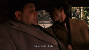 Clemenza advises Paulie to "Watch the kids"